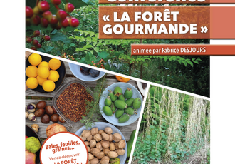 Assistez à la conférence « La Forêt Gourmande »…
